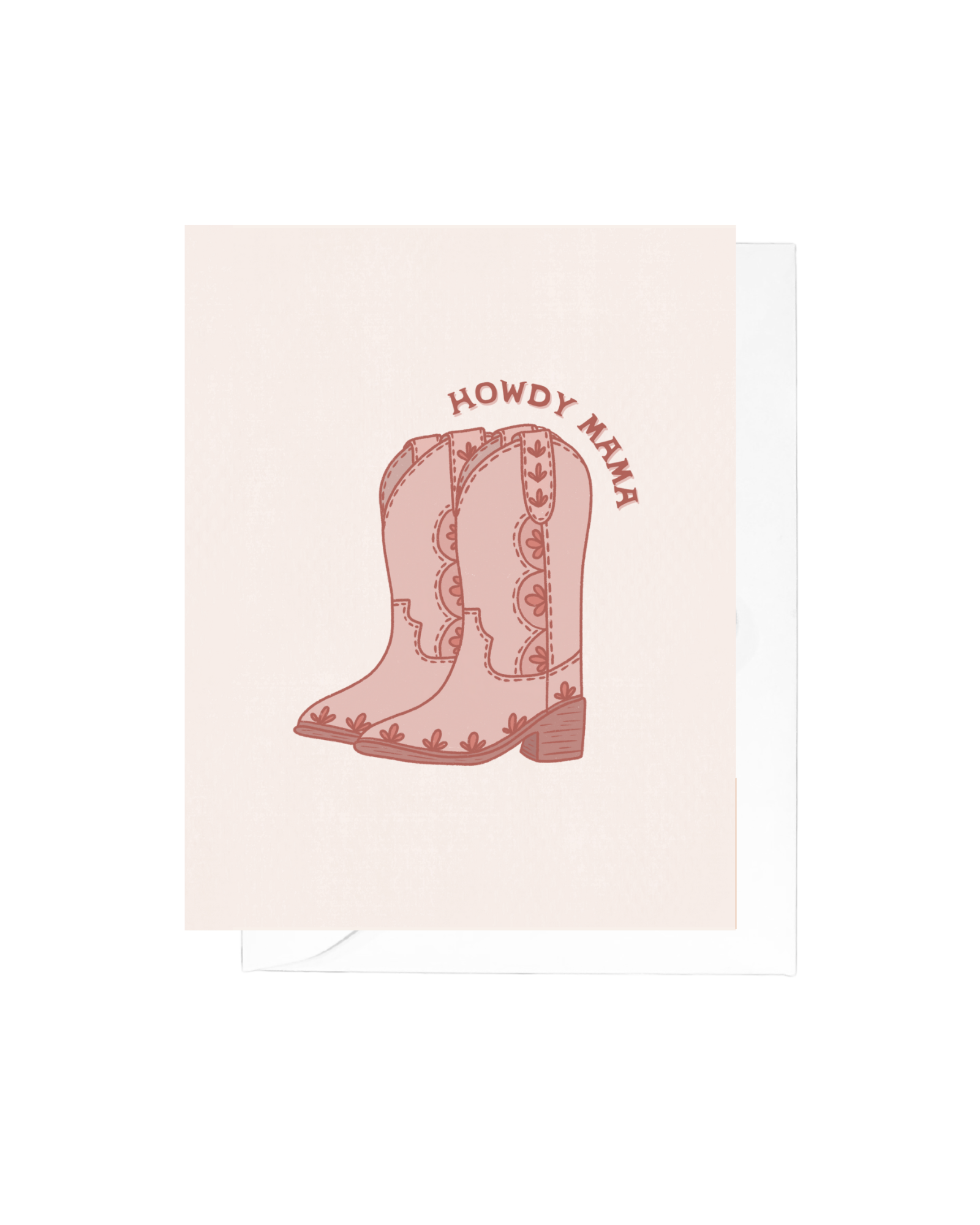 Howdy Mama Greeting Card