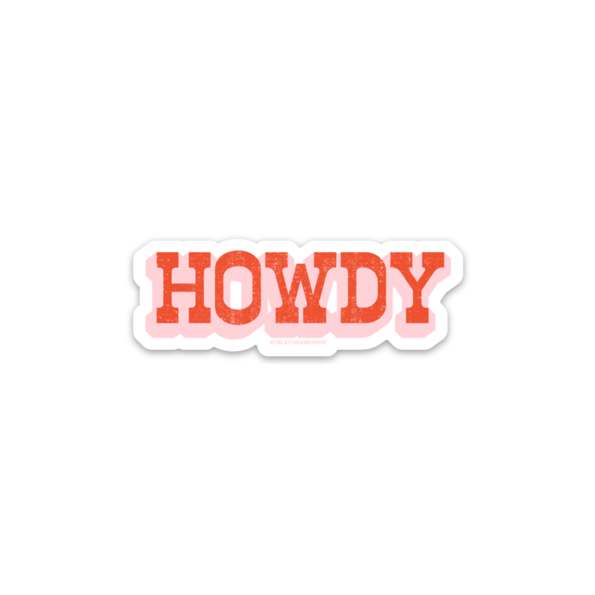 Howdy Vinyl Sticker