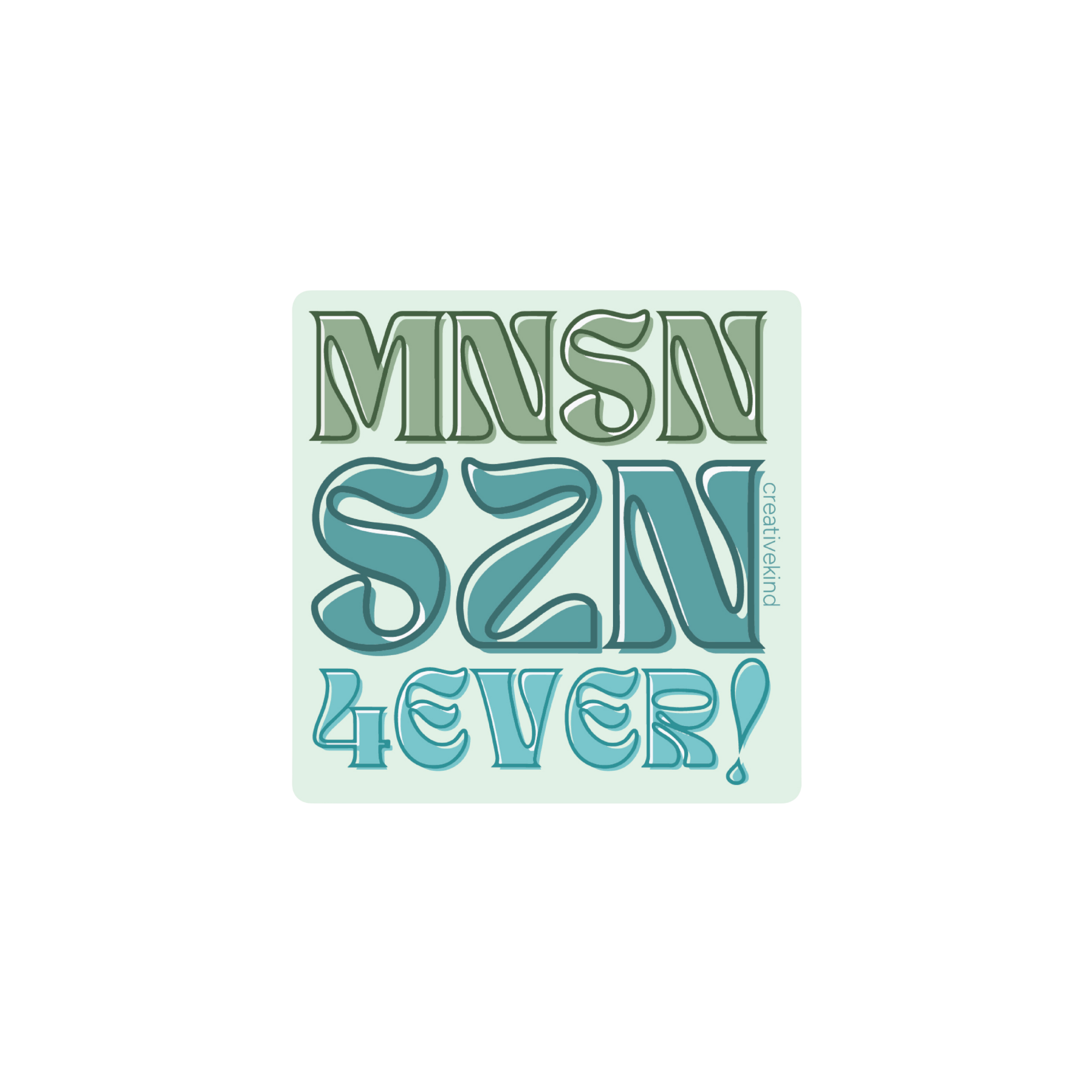 Monsoon Season Forever Vinyl Sticker